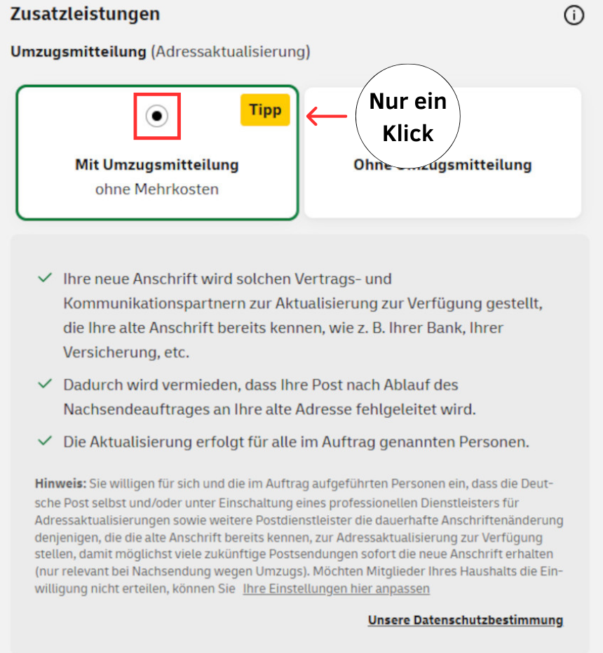 Screenshot aus dem Formular des Nachsendeauftrags Screenshot aus dem Formular des Nachsendeauftrags. Mit nur einem Klick kannst du im Formular die kostenlose Umzugsmitteilung dazubuchen.